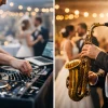 DJ or Saxophone Wedding: Which Fits Yours?